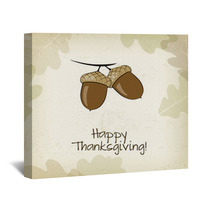 Autumn Card With Acorns And Oak Leaves, Thanksgiving Day Wall Art 56482190