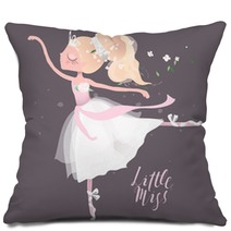 Beautiful Ballet Girl Ballerina In Crown With Flowers Floral Wreath Bouquet And Tied Bows Little Miss Lettering Pillows 190927056