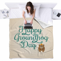 Card For Groundhog Day Blankets 97493496