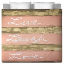 Concept Image Of Live Laugh Love Motivational Quote Hand Written On Vintage Painted Wooden Wall Bedding 98341710