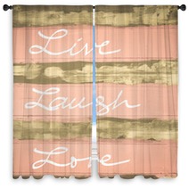 Concept Image Of Live Laugh Love Motivational Quote Hand Written On Vintage Painted Wooden Wall Window Curtains 98341710