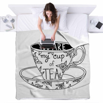 Cute Hand Drawn Tea Cup With Lettering Blankets 68246433