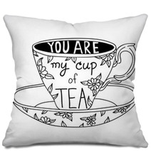 Cute Hand Drawn Tea Cup With Lettering Pillows 68246433