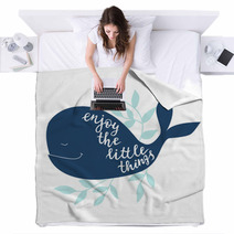 Enjoy The Little Things Vector Background With Whale Brush Hand Lettering Blankets 124847280