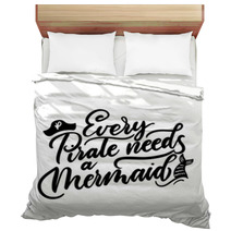Every Pirate Needs A Mermaid Inspirational Quote With Doodles Summer Hand Drawn Lettering Bedding 216172458