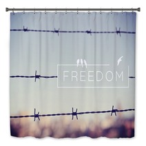 Freedom Quote Concept Barbed Wire Background Bath Decor 81885592