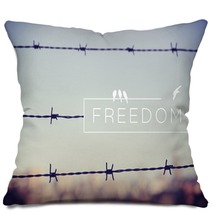 Freedom Quote Concept Barbed Wire Background Pillows 81885592