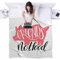 Friends Not Food Blankets 174236867