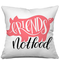 Friends Not Food Pillows 174236867