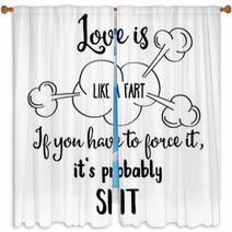 Funny Hand Drawn Quote About Love Window Curtains 206159689