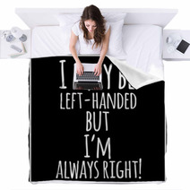 Funny Inspirational Vector Quotation Blankets 82858342