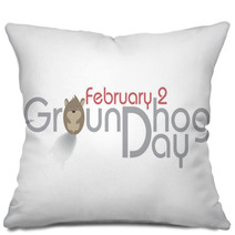 Groundhog Day, Text. Pillows 60568677