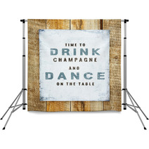 Hand-painted Motivational  Vintage Poster. Drink And Dance. Backdrops 68700070