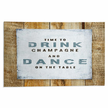 Hand-painted Motivational  Vintage Poster. Drink And Dance. Rugs 68700070