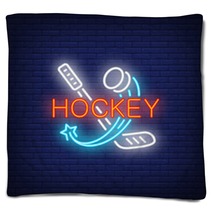 Hockey Neon Text With Stick And Flying Puck Hockey Advertisement Design Night Bright Neon Sign Colorful Billboard Light Banner Vector Illustration In Neon Style Blankets 232046556
