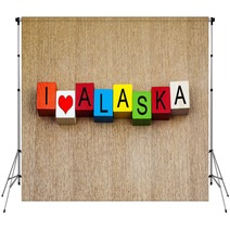 I Love Alaska Sign Series For Travel Destinations And Holiday Backdrops 58385356