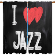 I Love Jazz On Chalkboard Window Curtains 59148072