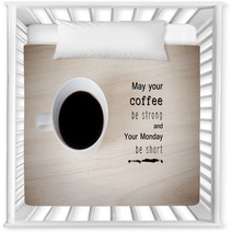 Inspirational Quote On Coffee Cup Background Nursery Decor 87302992