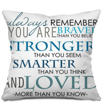 Inspirational Reminder Quotes Pillows 84776226