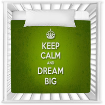 Keep Calm And Dream Big Nursery Decor 60135427