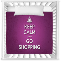 Keep Calm And Go Shopping Nursery Decor 60135734