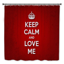 Keep Calm And Love Me Bath Decor 60136307