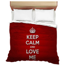 Keep Calm And Love Me Bedding 60136307