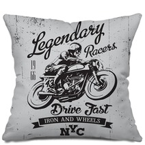 Legendary Vintage Racers T Shirt Label Design With Racer And Motorcycle Hand Drawn Ilustration On Dusty Background Pillows 90283364