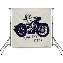 Life Is A Journey Enjoy The Ride Motorcycle Travel Print Biker Lettering Backdrops 124666750