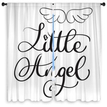 Little Angel Words On White Background Hand Drawn Calligraphy Lettering Vector Illustration Eps10 Window Curtains 143024253