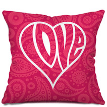 Love Heart On Seamless Paisley Background Pillows 67971791