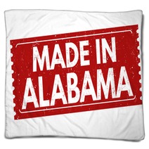 Made In Alabama Sign Or Stamp Blankets 138139098