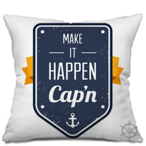 Make It Happen, Cap'n Pillows 53719843