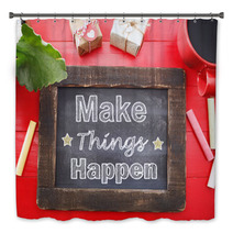 Make Things Happen On Chalkboard On Red Table Bath Decor 68213530