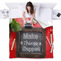 Make Things Happen On Chalkboard On Red Table Blankets 68213530