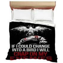 One Of Those Days Bedding 117554449