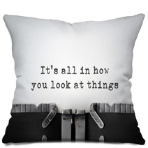 Perspectives. Inspirational Quote Typed On An Old Typewriter. Pillows 77340505