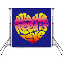 Psychedelic Heart Typography: All We Need Is Love. Backdrops 51902121