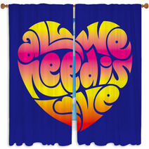 Psychedelic Heart Typography: All We Need Is Love. Window Curtains 51902121