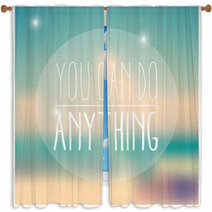 Quote, Inspiration Message, Typographic Background, Vector Window Curtains 60806050