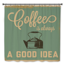Retro Coffee Is Always A Good Idea Sign Bath Decor 57569520