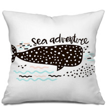 Sea Adventure Hand Drawn Creative Print With Whale Childish Print For Nursery Kids Apparel Poster Postcard Vector Illustration Pillows 178560686