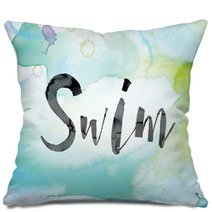 Swim Colorful Watercolor And Ink Word Art Pillows 128920014