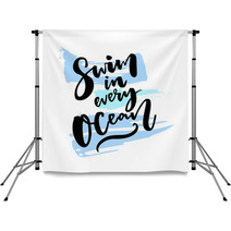 Swim In Every Ocean Inspiration Saying About Traveling On Blue Brush Strokes Backdrops 138065860