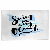 Swim In Every Ocean Inspiration Saying About Traveling On Blue Brush Strokes Rugs 138065860