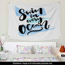 Swim In Every Ocean Inspiration Saying About Traveling On Blue Brush Strokes Wall Art 138065860