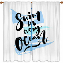 Swim In Every Ocean Inspiration Saying About Traveling On Blue Brush Strokes Window Curtains 138065860