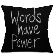 The Phrase Words Have Power  On A Blackboard Pillows 66353748