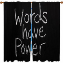 The Phrase Words Have Power  On A Blackboard Window Curtains 66353748