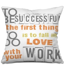 To Be Successful Quote Pillows 99944501